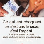 « Ce qui est choquant, ce n’est pas le sexe, c’est l’argent. »