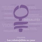 Strasbourg : « Les vulnérabilités au cœur des violences faites aux femmes », colloque et forum associatif