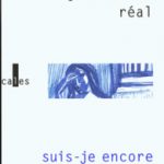 Suis-je encore vivante?