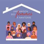 Nanterre : une permanence hebdo à la Maison des femmes Nanterre