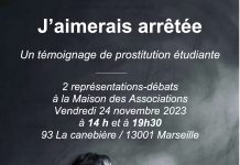 24 novembre à Marseille : « J’aimerais arrêtée » J'aimerais arrêtée 24 novembre
