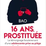 Bao, 16 ans, prostituée Bao