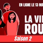 La saison 2 de La Vie en Rouge sort le 13 mai !