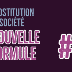 Découvrez la nouvelle formule de Prostitution et Société Nouvelle formule Prostitution et Société