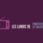 Webinaires Les lundis de Prostitution et Société webinaires lundis de Prostitution et Société