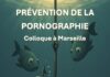 Marseille : un colloque sur la prévention de la pornographie prévention de la pornographie marseille