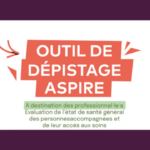 ASPIRE : Un outil de dépistage santé inédit dépistage santé aspire